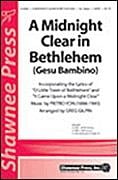 A Midnight Clear in Bethlehem